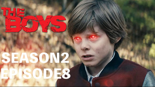 ネタバレ感想 ザ ボーイズ シーズン2第8話 最終話 知っていること モブログ