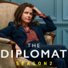 Netflixドラマ『ザ・ディプロマット』シーズン2